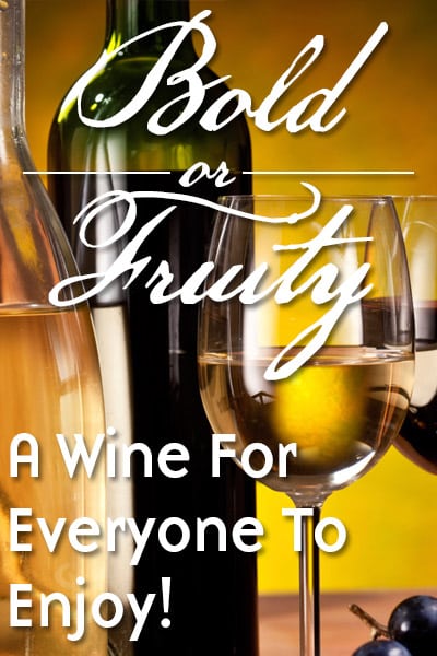 A Wine for Everyone to Enjoy